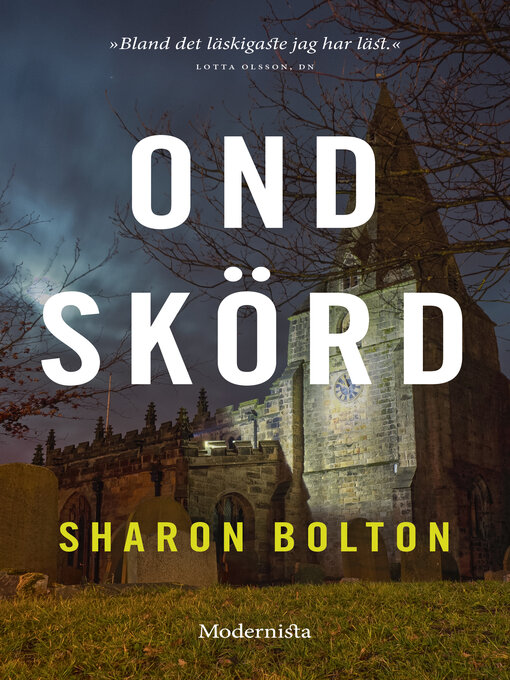 Titeldetaljer för Ond skörd av Sharon Bolton - Tillgänglig
